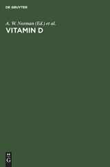 9783110126389-3110126389-Vitamin D: Gene Regulation, Structure-Function Analysis and Clinical Application. Proceedings of the Eighth Workshop on Vitamin D, Paris, France, July 5–10, 1991