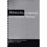 9780890794043-0890794049-Manual Of Aphasia Therapy