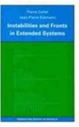 9780691085685-0691085684-Instabilities and Fronts in Extended Systems