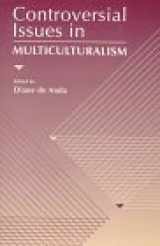 9780205188178-0205188176-Controversial Issues in Multiculturalism