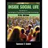 9780195330298-0195330293-Inside Social Life: Readings in Sociological Psychology and Microsociology