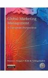 9780138418267-0138418268-Global Marketing Management: A European Perspective