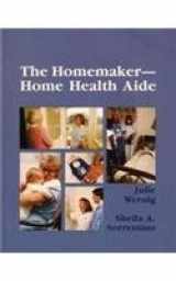 9780801653902-0801653908-The Homemaker/Home Health Aide