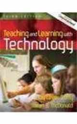 9780205550159-0205550150-Teaching and Learning with Technology, Books a la Carte Plus MyLabSchool (3rd Edition)
