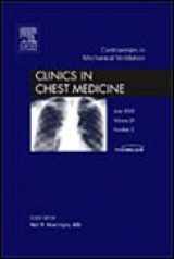 9781416058670-1416058672-Controversies in Mechanical Ventilation, An Issue of Clinics in Chest Medicine (Volume 29-2) (The Clinics: Internal Medicine, Volume 29-2)