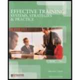 9780558496265-0558496261-Effective Training Systems, Strategies & Practice