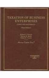 9780314159908-0314159908-Cases And Materials on Taxation of Business Enterprises