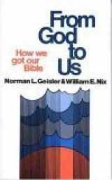 9780802428783-0802428789-From God To Us: How We Got Our Bible