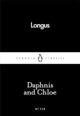 9780241251416-0241251419-Daphnis and Chloe (Penguin Little Black Classics)