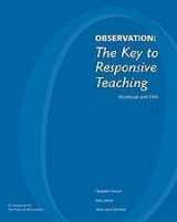 9781933021911-1933021918-Observation: The Key to Responsive Teaching