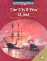 9780836855852-083685585X-The Civil War at Sea (World Almanac Library of the Civil War)