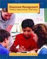9780130901248-0130901245-Classroom Management: Models, Applications, and Cases