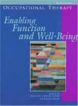 9781556422485-1556422482-Occupational Therapy: Enabling Function and Well-Being
