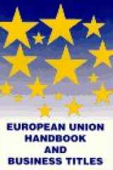 9780935047189-0935047182-European Union Handbook and Business Titles
