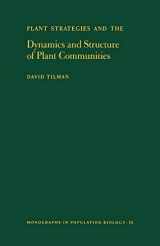 9780691084893-0691084890-Plant Strategies and the Dynamics and Structure of Plant Communities. (Monographs in Population Biology, No. 26)