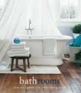 9781905825622-1905825625-Bathrooms: Ideas and Inspiration for Stylish Bathing Spaces