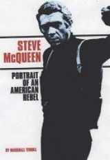 9780859653602-0859653609-Steve McQueen: Portrait of an American Rebel