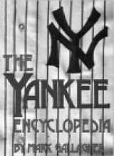 9781571670113-1571670114-The Yankee Encyclopedia