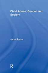 9780415882941-041588294X-Child Abuse, Gender and Society (Routledge Research in Gender and Society)