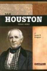 9780756518479-0756518474-Sam Houston: Texas Hero (Signature Lives: American Frontier Era series)