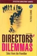 9780749445171-0749445173-Directors Dilemmas 2nd edn
