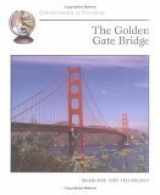 9780516259574-0516259571-The Golden Gate Bridge (Cornerstones of Freedom)