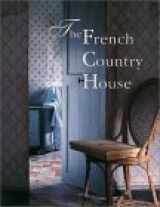 9780865652347-0865652341-The French Country House