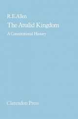 9780198148456-0198148453-The Attalid Kingdom: A Constitutional History