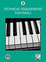 9780887971570-0887971571-Technical Requirements for Piano Book 3