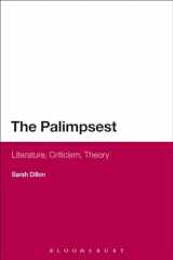 9781472528360-1472528360-The Palimpsest: Literature, Criticism, Theory