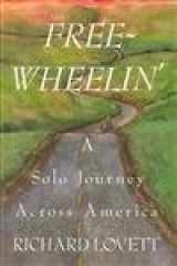 9780877423522-0877423520-Free-Wheelin': A Solo Journey Across America
