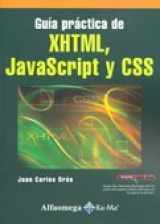 9786077072225-6077072222-Guía Practica De XHTML, Javascript Y CSS (Spanish Edition)