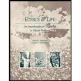 9780697128812-0697128814-Ethics and Life: An Interdisciplinary Approach To Moral Problems
