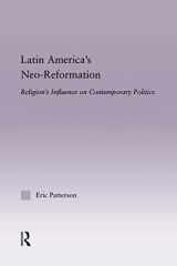 9781138833289-1138833282-Latin America's Neo-Reformation (Latin American Studies)