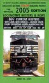 9780919295407-0919295401-The Official 2005 Edition Locomotive Rosters & News