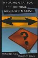 9780673980793-0673980790-Argumentation and Critical Decision Making (Longman Series in Rhetoric and Society)