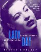 9781559702003-1559702001-Lady Day: The Many Faces of Billie Holiday