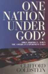 9780816313082-0816313083-One Nation Under God?: Bible Prophecy-When the American Experiment Fails