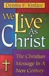9781928915232-192891523X-We Live As Christ