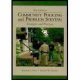9780130912701-0130912700-Community Policing and Problem Solving: Strategies and Practices (3rd Edition)