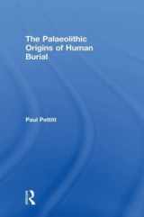 9780415354899-0415354897-The Palaeolithic Origins of Human Burial