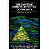 9780853128557-0853128553-Symbolic Construction of Community (Key Ideas Ser.)