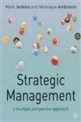 9780333739013-0333739019-Strategic Management: A Multi-Perspective Approach