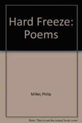9780933532960-0933532962-Hard Freeze: Poems