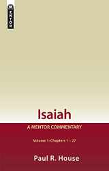 9781527102309-1527102300-Isaiah Vol 1: A Mentor Commentary