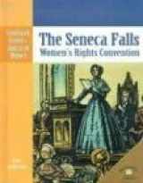 9780836853896-083685389X-The Seneca Falls: Women's Rights Convention (Landmark Events in American History)