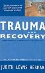 9780863584305-0863584306-Trauma and Recovery : From Domestic Abuse to Political Terror