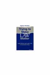 9780472106059-0472106058-Trying to Make Law Matter: Legal Reform and Labor Law in the Soviet Union