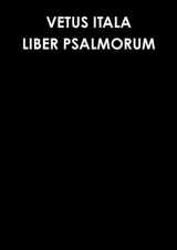 9780244761219-0244761213-VETUS ITALA. LIBER PSALMORUM (Latin Edition)