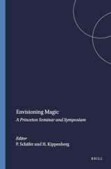 9789004107779-9004107770-Envisioning Magic: A Princeton Seminar and Symposium (Studies in the History of Religions)